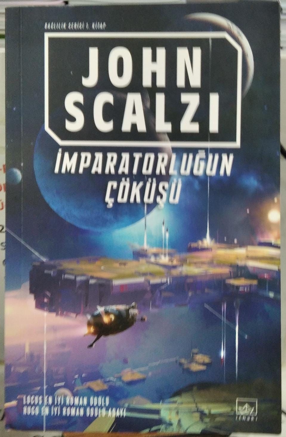 İmparatorluğun Çöküşü - John Scalzi