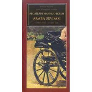 Araba Sevdası- Recaizade Mahmut Ekrem