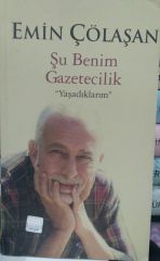 Şu Benim Gazetecilik ''Yaşadıklarım'' - 2.EL
