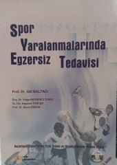 Spor Yaralanmalarında Egzersiz Tedavisi - Gül Baltacı