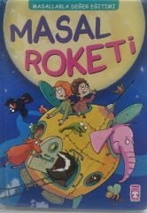 Masal Roketi - Masallarla Değer Eğitimi