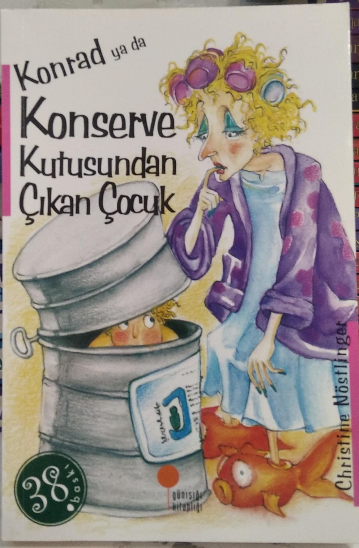 Konrad ya da Konserve Kutusundan Çıkan Çocuk - Christine Nöstlinger