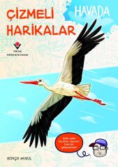 Çizmeli Harikalar - Havada / Gökçe Akgül - Tübitak