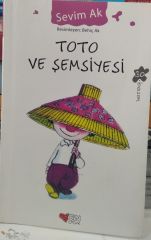 Toto ve Şemsiyesi - Sevim Ak