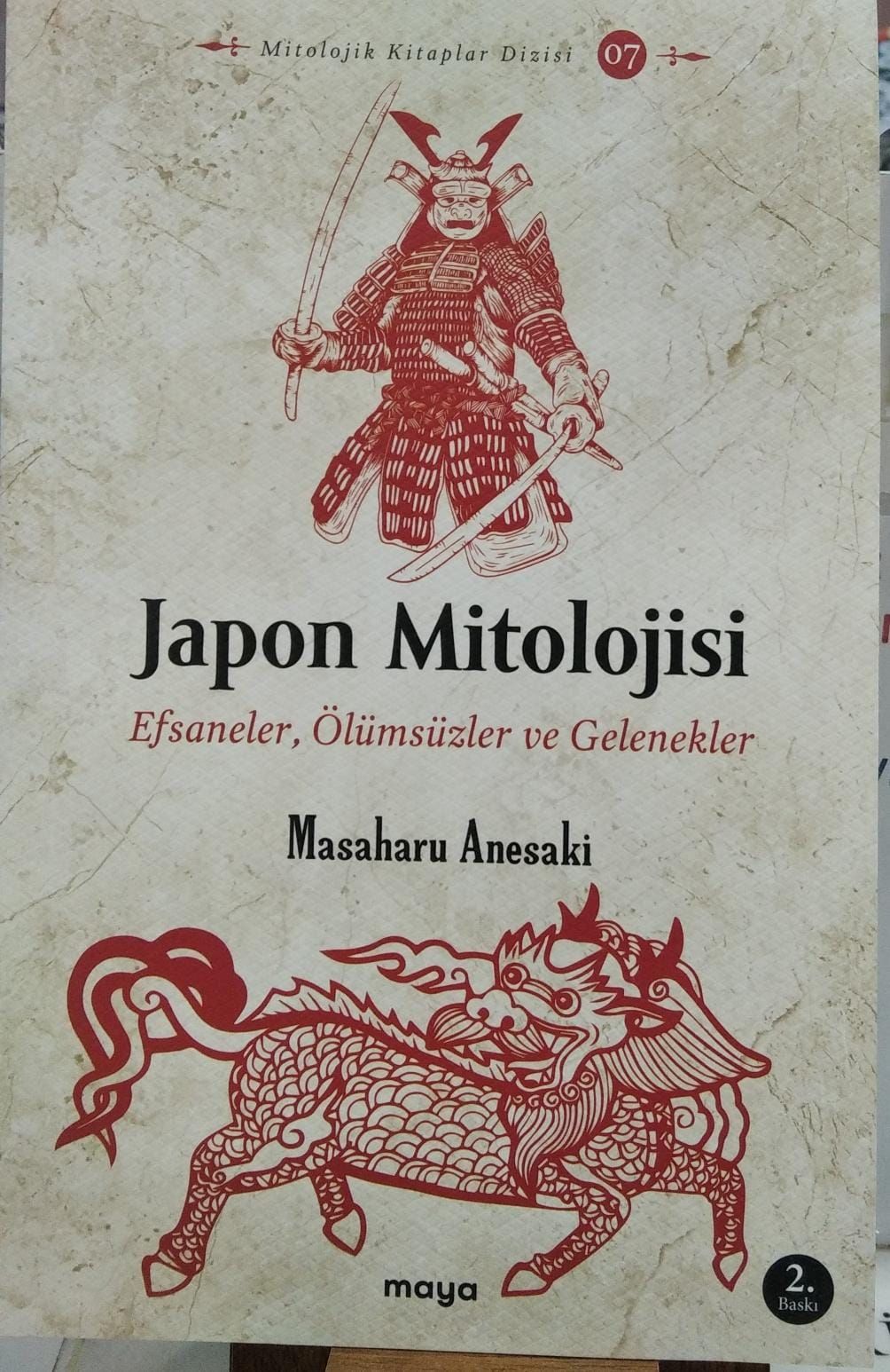 Japon Mitolojisi -  Efsaneler, Ölümsüzler ve Gelenekler - Masaharu Anesaki
