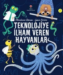 Teknolojiye İlham Veren Hayvanlar - Christiane Dorion - Tübitak