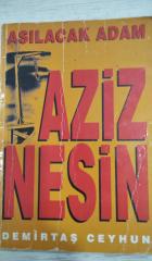 ASILACAK ADAM - AZİZ NESİN