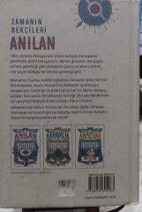 Zamanın Bekçileri - Anılan