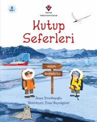 Kutup Seferleri - Sinan Yirmibeşoğlu - Tübitak