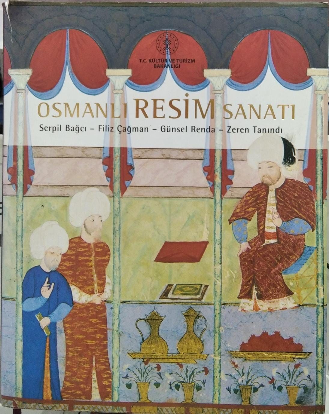 Osmanlı Resim Sanatı Serpil Bağcı