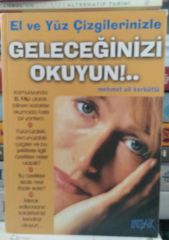 Geleceğinizi Okuyun! - Mehmet Ali Kerkütlü