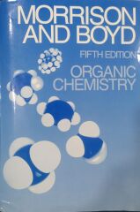 Organic Chemistry - Morrison And Boyd - Fifth Edition