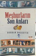 Meşhurların Son Anları - Burhan Bozgeyik