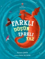 Farklı Düşün Farklı Yaz - Yasemin Şahin - Tübitak