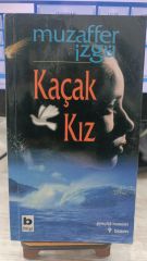 Kaçak Kız - Muzaffer İzgü