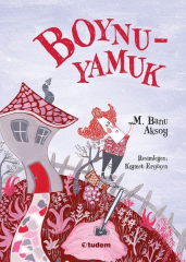 Boynu Yamuk - M.Banu Aksoy