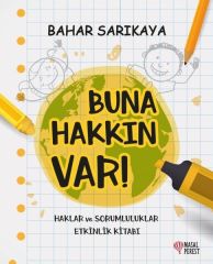 Buna Hakkın Var ! - Bahar Sarıkaya