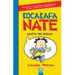 Kocakafa Nate Sınıfta Tek Başına