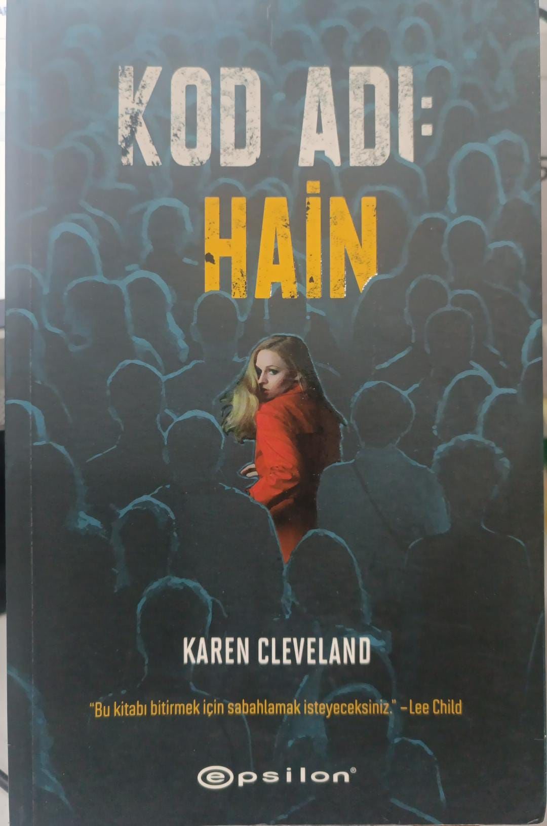 Kod Adı: Hain - Karen Cleveland