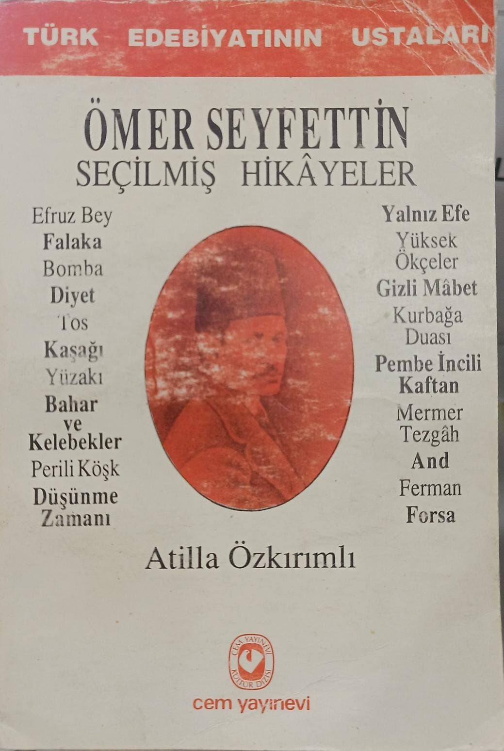 Ömer Seyfettin Seçilmiş Hikayeler - Atilla Özkırımlı