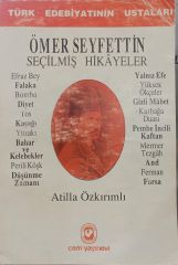 Ömer Seyfettin Seçilmiş Hikayeler - Atilla Özkırımlı