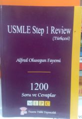 USMLE STEP 1 REVİEW - TÜRKÇE - Alfred Olusegun Fayemi - 1200 Soru ve Cevap