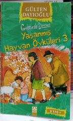 Yaşanmış Hayvan Öyküleri 3 - Gelincik Dizisi Gülten Dayıoğlu