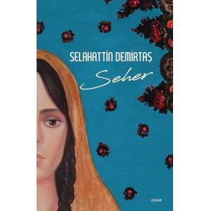 Seher Selahattin Demirtaş