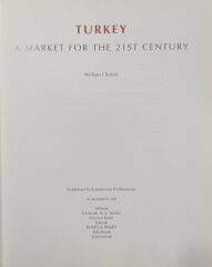 Turkey A Market For The 21 ST Century - William Chislett