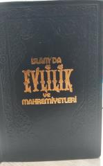 İSLAM' DA EVLİLİK VE MAHREMİYETLERİ