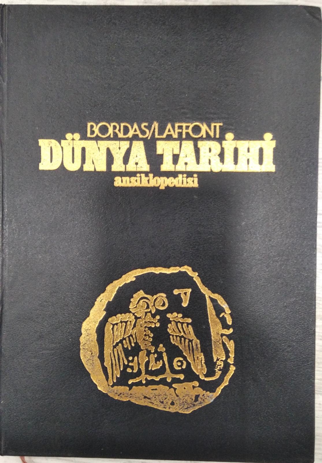 Dünya Tarihi Ansiklopedisi 2.CİLT - BORDAS / LAFFONT
