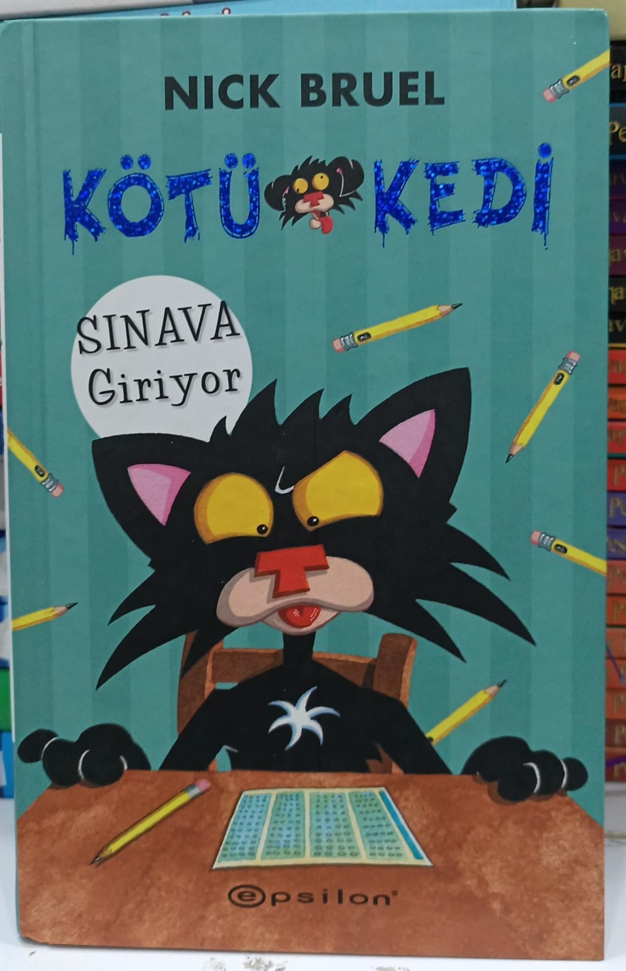 Kötü Kedi Sınava Giriyor - Nick Bruel