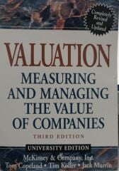 Valuation - Measuring and Managing the Value of Companies University Edition