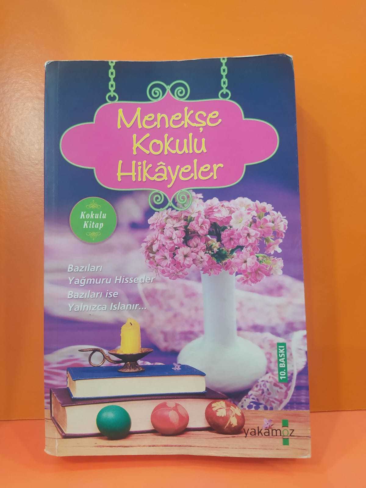 Menekşe Kokulu Hikayeler