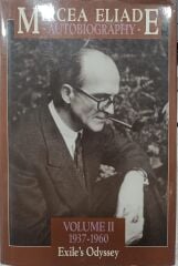 Mircea Eliade - Autobiography - Volume 2 - (1937 - 1960)