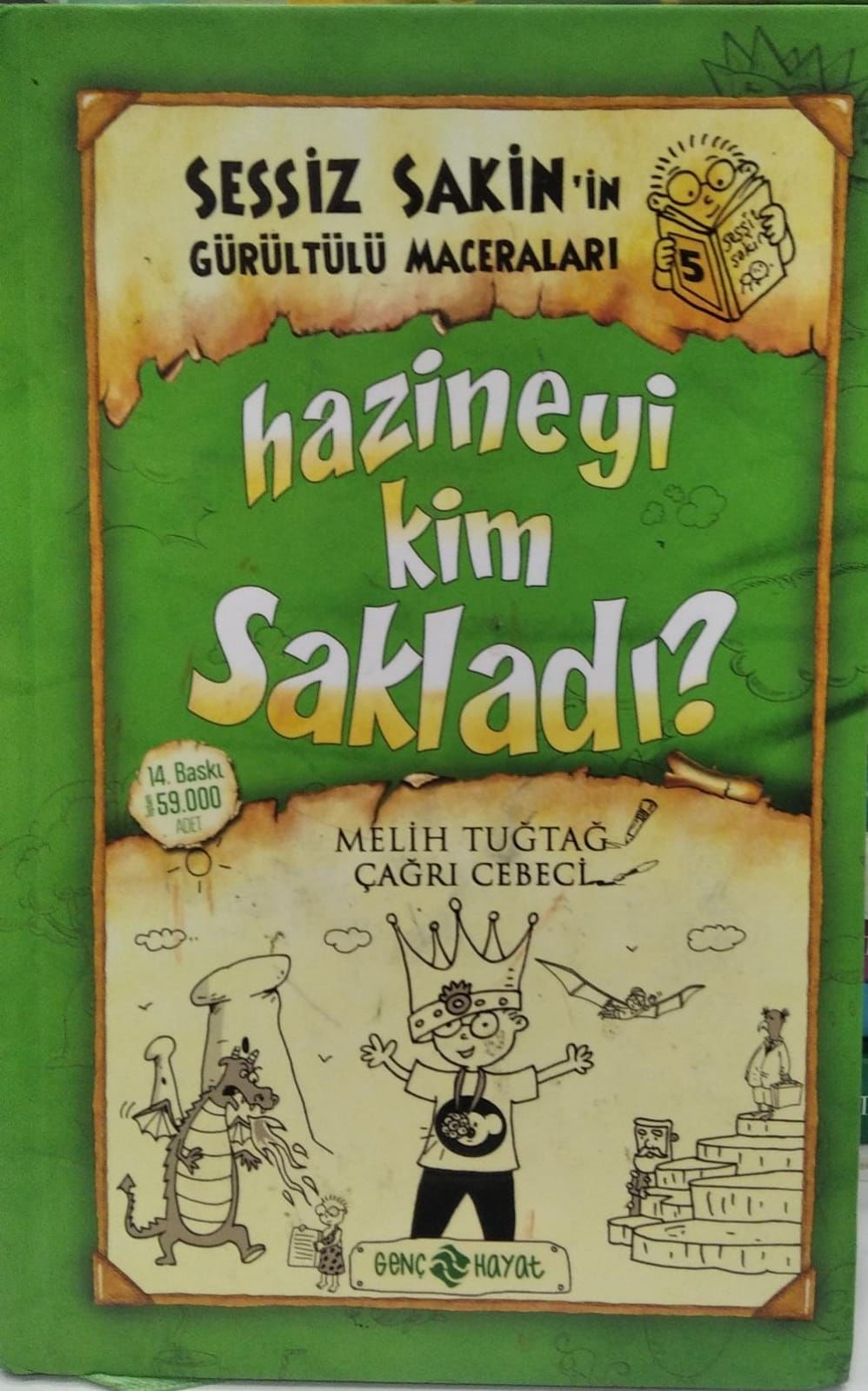 Sessiz Sakin'in Gürültülü Maceraları 5 - Hazineyi Kim Sakladı?