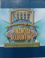 Financial Accounting - An Introduction to Concepts, Methods, and Uses
