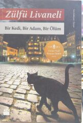 Bir Kedi, Bir Adam, Bir Ölüm - Zülfü Livaneli