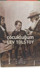 Çocukluğum -  Lev Nikolayeviç Tolstoy