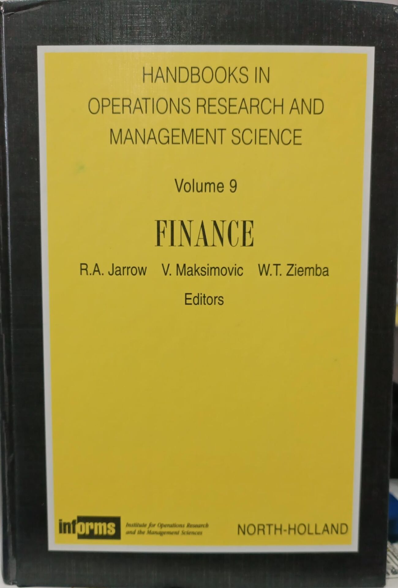 Handbooks in Operations Research and Management Science, - Volume 9