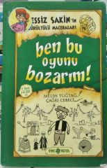 Sessiz Sakin'in Gürültülü Maceraları 9-Ben Bu Oyunu Bozarım! - Melih Tuğtağ
