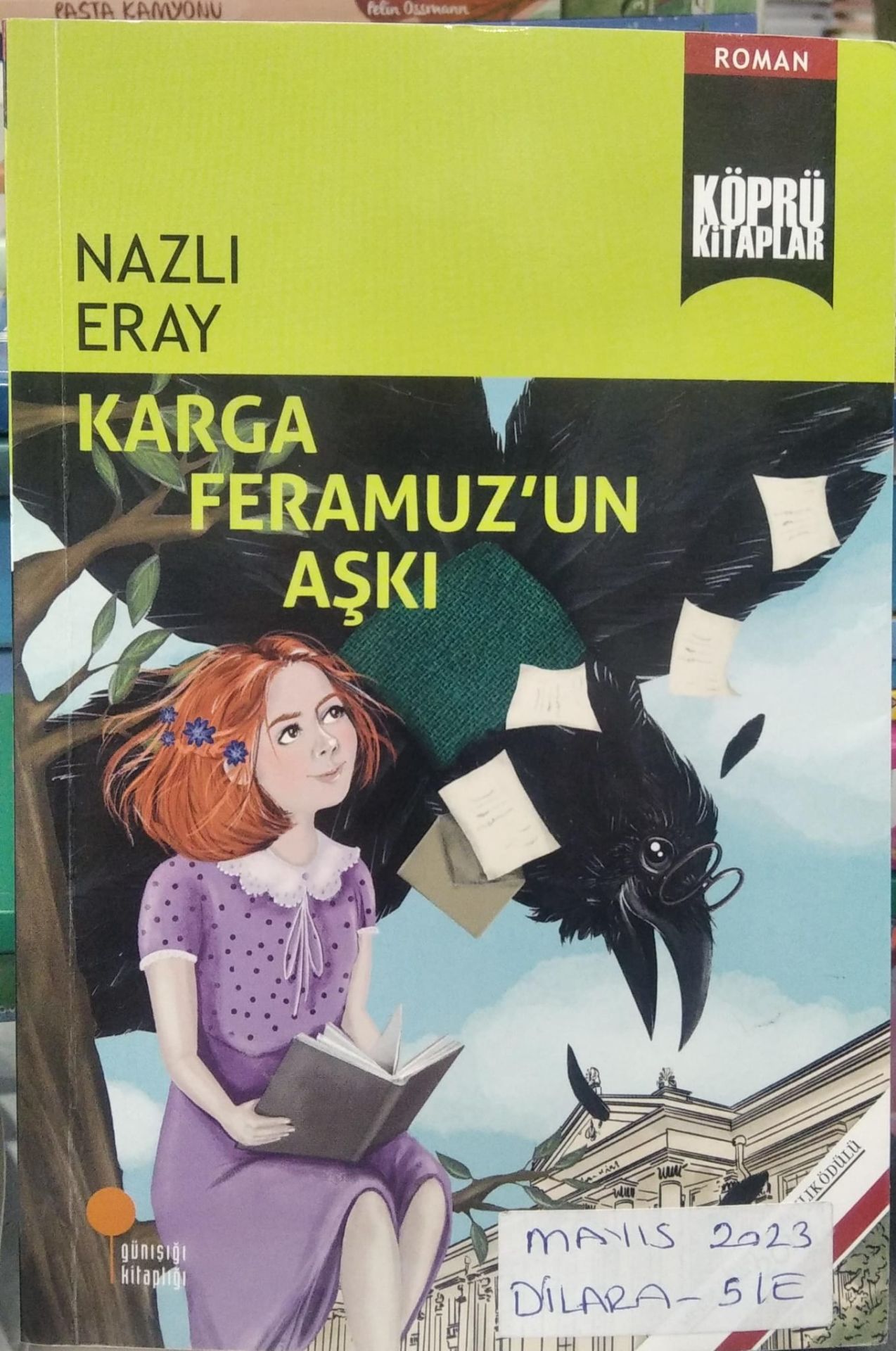 Karga Feramuz'un Aşkı - Nazlı Eray