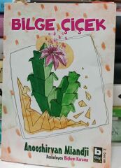 Bilge Çiçek - Anooshirvan Miandji