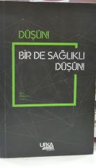 Düşün! Bir de Sağlıklı Düşün! (Lise ve Yetişkin Düzeyi) - Dr. Yasin Ramazan Başaran