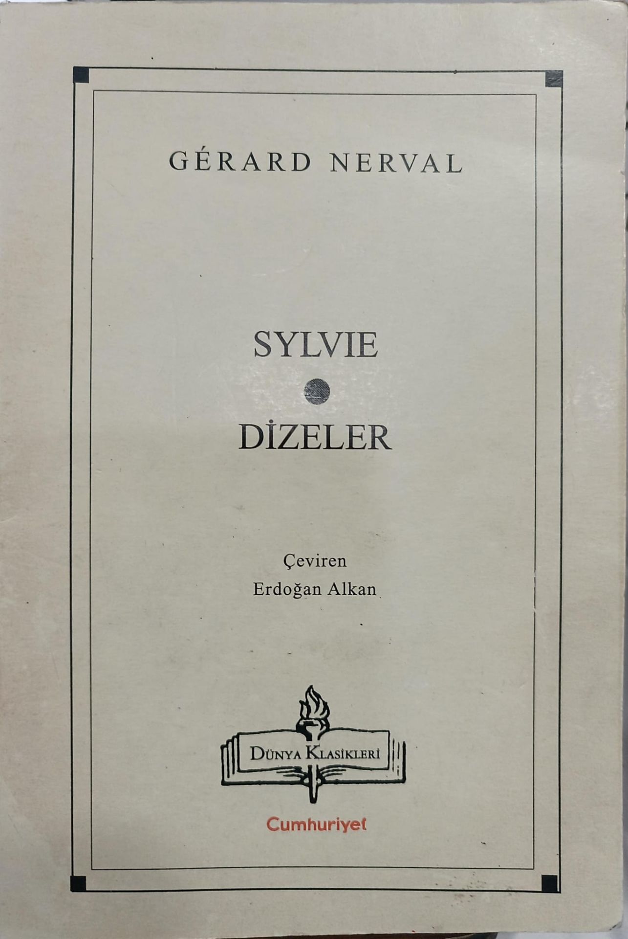 Sylie - Dizeler - Gerard Nerval