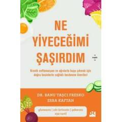 Ne Yiyeceğimi Şaşırdım