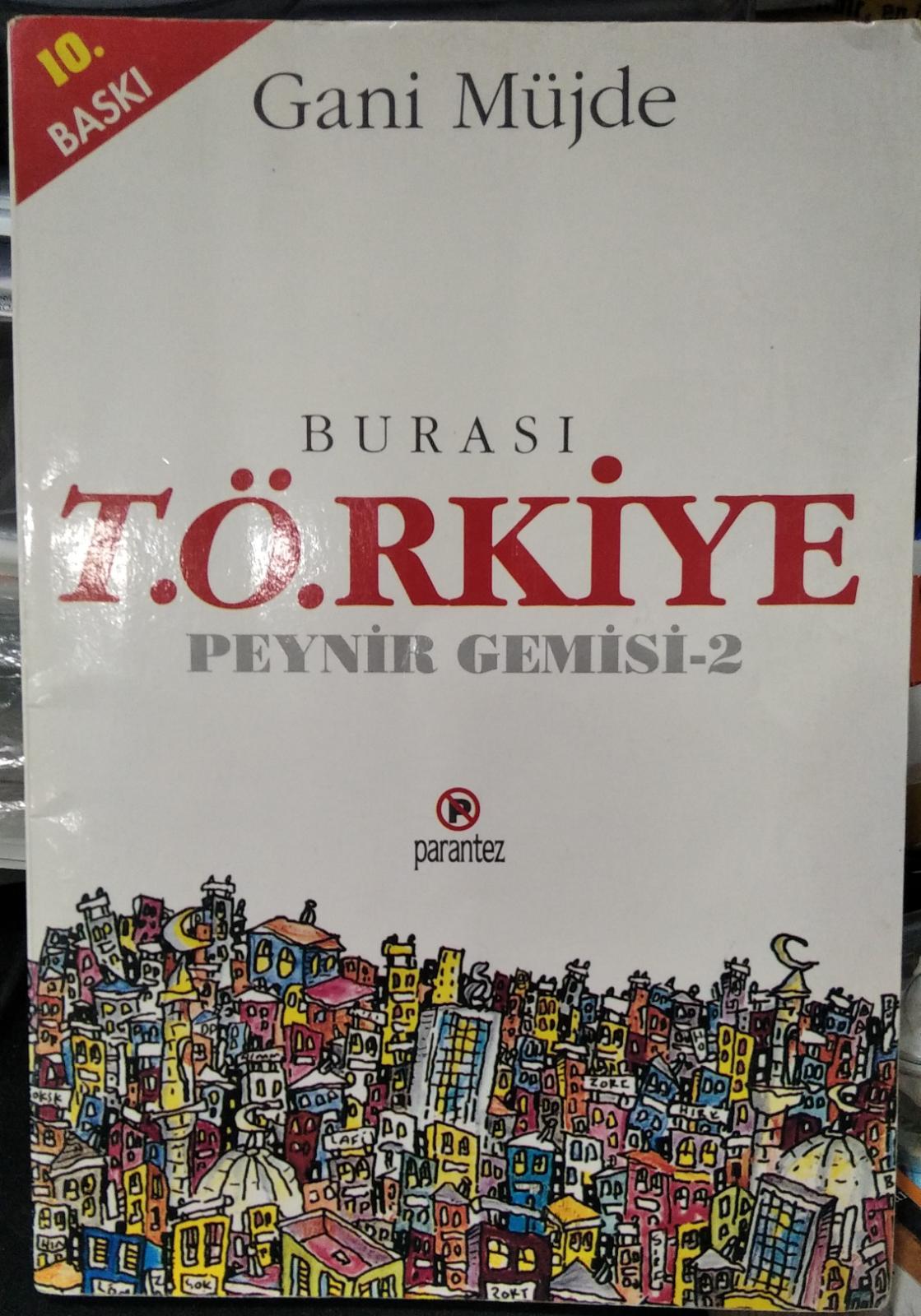 BURASI T.Ö.RKİYE - PEYNİR GEMİSİ 2