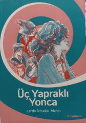 Üç Yapraklı Yonca - Ferda İzbudak Akıncı