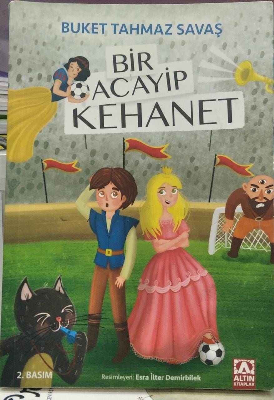 Bir Acayip Kehanet - Buket Tahmaz Savaş