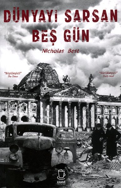 Dünyayı Sarsan Beş Gün